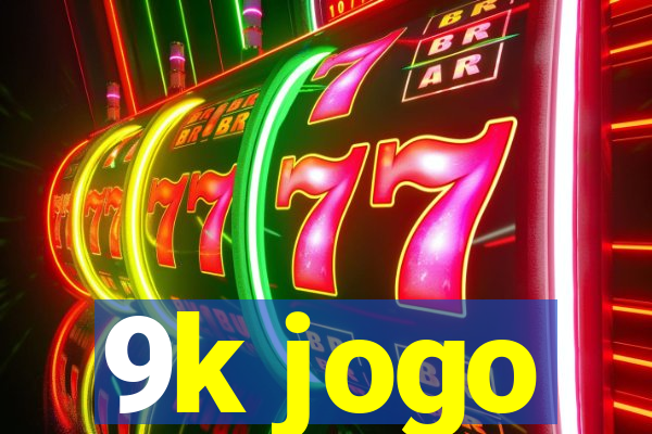 9k jogo